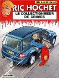 Andre Paul Duchateau - Le Collectionneur de crimes