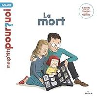 Stephanie Duval - Pierre Van Hove - Mes p'tits pourquoi : La mort