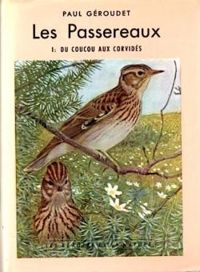 Paul Geroudet - Du Coucou Aux Corvidés.