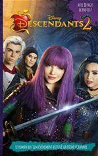 Brigitte Hebert - Descendants 2 : Le roman du film