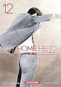 Masashi Asaki - Naoki Yamakawa - My Home Hero
