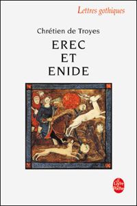 Chrétien De Troyes - Jean-marie Fritz - Erec et Enide