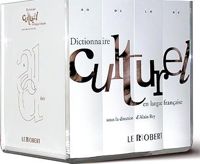 Alain Rey - Dictionnaire culturel en langue française