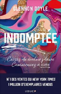 Glennon Doyle - Indomptée