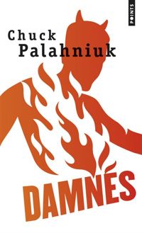Chuck Palahniuk - Damnés