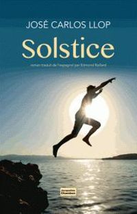 Jose Carlos Llop - Solstice