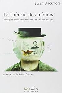 Susan J Blackmore - La théorie des mèmes