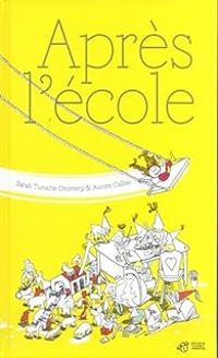 Sarah Turoche Dromery - Après l'école