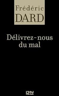 Couverture du livre Délivrez-nous du mal - Frederic Dard
