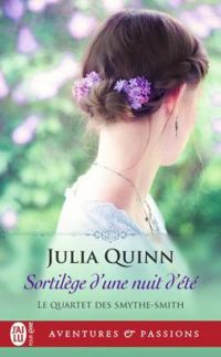 Julia Quinn - Sortilege d'une nuit d'été