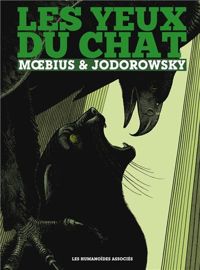 Jodorowsky - Moebius - Les yeux du chat