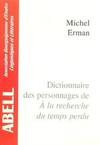 Michel Erman - Dictionnaire des personnages de A la recherche du temps perdu