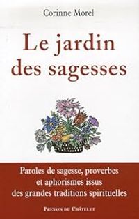 Corinne Morel - Le jardin des sagesses
