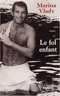 Marina Vlady - Le fol enfant