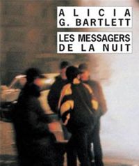 Alicia Gimenez Bartlett - Les Messagers de la nuit