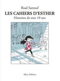 Riad Sattouf - Les Cahiers d'Esther 