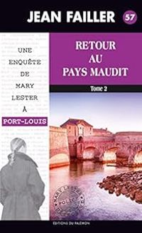 Jean Failler - Retour au pays maudit 2/2