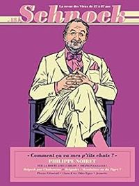 Revue Schnock - Schnock, n°18 : Philippe Noiret