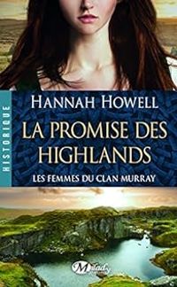 Hannah Howell - la Promise des Highlands