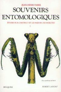 Jean-henri Fabre - Souvenirs entomologiques 