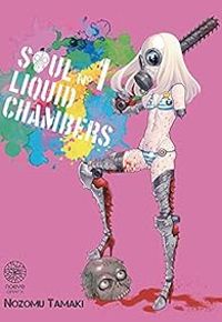 Nozomu Tamaki - Soul liquid chambers