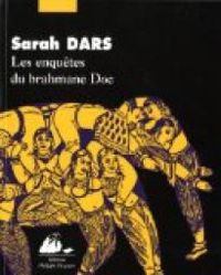 Sarah Dars - Les enquêtes du brahmane Doc