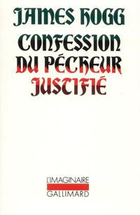 James Hogg - Confession du pécheur justifié