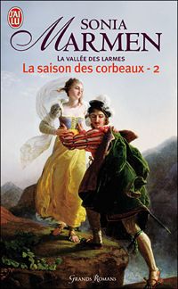 Sonia Marmen - La saison des corbeaux