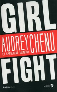 Audrey Chenu - Catherine Monroy - Girlfight