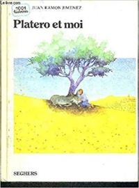 Jimenez - Platero et moi