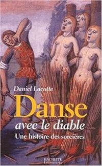 Daniel Lacotte - Danse avec le diable