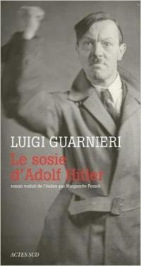 Luigi Guarnieri - Le sosie d'Adolf Hitler