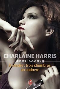 Charlaine Harris - Aurora Teagarden, 3 