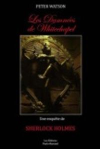 Peter Watson - Les Damnées de Whitechapel