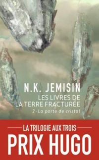 N K Jemisin - La porte de cristal