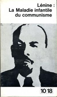 V.i. Lenine - La maladie infantile du communisme : Le gauchisme