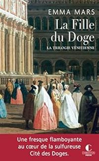 Emma Mars - La fille du doge