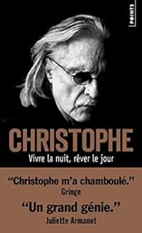  Christophe Ii -  Christophe - Vivre la nuit, rêver le jour