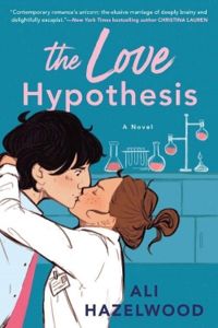 Couverture du livre The love hypothesis - Ali Hazelwood - Pauline Buscail Traductrice