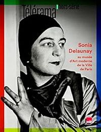  Telerama - Xavier De Jarcy - Télérama [HS n° 191] Sonia Delaunay