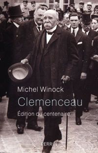 Michel Winock - Clemenceau