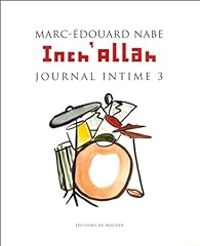 Marc Douard Nabe - Inch'Allah