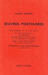 Allan Kardec - Oeuvres posthumes
