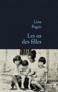 Line Papin - Les os des filles