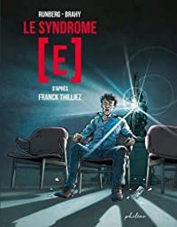Sylvain Runberg - Hugo S Facio - Franck Thilliez - Le syndrome [E] 