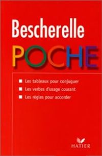 Louis Nicolas Bescherelle - Bescherelle poche : Conjugaison