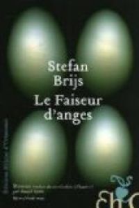 Stefan Brijs - Le faiseur d'anges