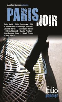 Salim Bachi - Didier Daeninckx - Doa - Paris Noir