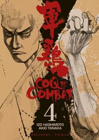 Izo Hashimoto - Akio Tanaka - Coq de combat