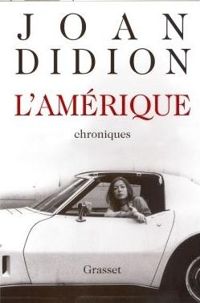 Joan Didion - L'Amérique